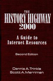 Cover of: The History Highway 2000: A Guide to Internet Resources