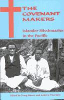 Cover of: Covenant Makers Islander Missionaries In by Doug Munro