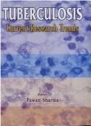 Cover of: Tuberculosis ; Current Research Trends