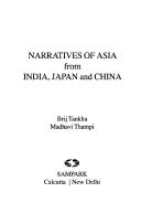 Cover of: Narratives of Asia from India, Japan and China