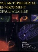 Cover of: Solar Terrestrial Environment - Space Weather