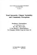 Cover of: Food Insecurity, Climate Variability and Community