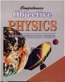 Comprehensive Physics by O.P. Garg