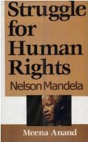 Cover of: Struggle for Human Rights by Meena Anand
