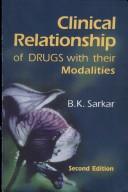 Cover of: Clinical Relationship of Drugs with Their Modalities