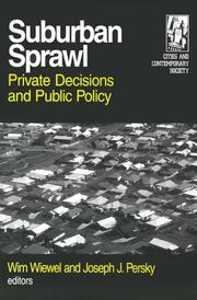 Cover of: Suburban Sprawl: Private Decisions and Public Policy (Cities and Contemporary Society)