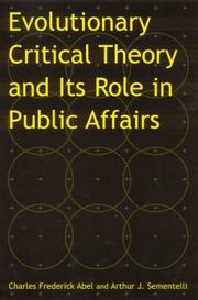Cover of: Evolutionary Critical Theory and Its Role in Public Affairs