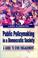 Cover of: Public Policymaking in a Democratic Society
