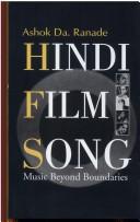 Cover of: Hindi Film Song Music Beyond Boundaries by Ashok Da. Ranade