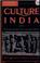 Cover of: Culture India ; Philosophy, Religion, Arts, Literature, Society