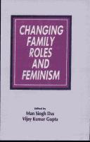 Cover of: Changing Family Roles and Feminism