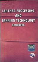 Cover of: Leather Processing and Tanning Technology Handbook