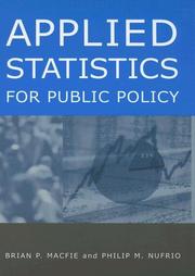 Applied statistics for public policy by Brian P. Macfie
