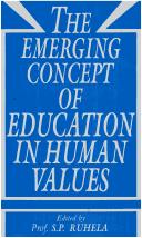 Cover of: The Emerging Concept of Education in Human Values