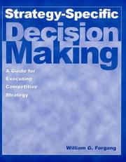 Cover of: Strategy-Specific Decision Making by William G. Forgang