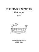 Cover of: The Bryggen papers: main series.