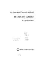 Cover of: In search of symbols: An explorative study (Occasional papers / Department of Cultural Studies, University of Oslo)