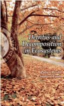 Cover of: Detritus and Decomposition in Ecosystems