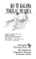 Cover of: Ko Te Kalama Tokelau Muamua by Even Hovdhaugen