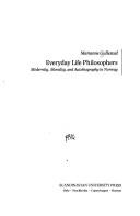 Everyday Life Philosophers by Marianne Gullestad