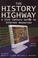 Cover of: The History Highway