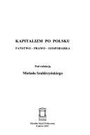 Kapitalizm Po Polsku by Micha Szudrzynski