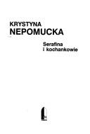 Cover of: Serafina i kochankowie.