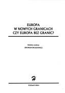 Cover of: Europa W Nowych Granicach Czy Europa Bez Granic?