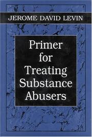 Cover of: Primer for treating substance abusers