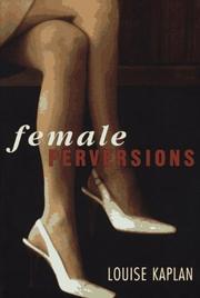 Cover of: Female Perversions by Louise J. Kaplan