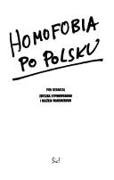 Cover of: Homofobia Po Polsku by 