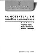 Cover of: Homoseksualizm: Perspektywa Interdyscyplinarna