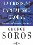 Cover of: La Crisis Del Capitalismo Global