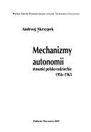 Cover of: Mechanizmy Autonomii by 