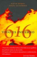 Cover of: Todo Es Infierno / Everything Is Hell