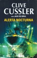 Cover of: Alerta Nocturna/ Dark Watch by Clive Cussler, Jack du Brul