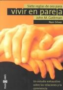 Vivir en pareja by John Mordechai Gottman, Nan Silver