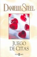 Cover of: Juego De Citas by Danielle Steel