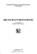 Ars sacra et restauratio by Jerzy Kowalczyk