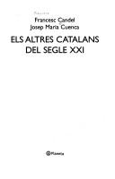 Cover of: Els Altres Catalans del Segle XXI (Asi Fue) by Francisco Candel