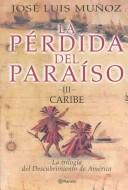 Cover of: La pérdida del paraíso