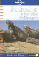 Cover of: Lonely Planet Ecuador Y Las Islas Galapagos