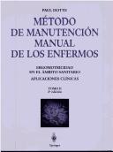 Cover of: Metodo de Manutencion Manual de Los Enf. T.2 by Paul Dotte