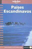 Cover of: Lonely Planet Paises Escandinavos: Aurora Boreal Y Sol De Media Noche (Lonely Planet Spanish Language Guides)