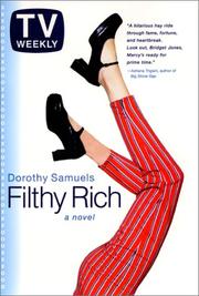 Cover of: Filthy rich by Dorothy Samuels