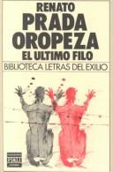 Cover of: El Ultimo Filo/the Last Division by Renato Prada Oropeza
