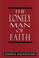 Cover of: The lonely man of faith