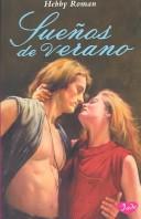 Cover of: Sueños De Verano by Hebby Roman