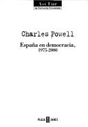 Cover of: España En Democracia, 1975-2000 (Coleccion Tierra Nueva E Cielo Nuevo) by Charles T. Powell