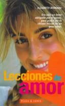 Cover of: Lecciones de Amor by 
